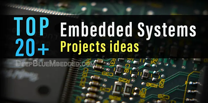Top Embedded Systems Projects Ideas For engineering students innovative