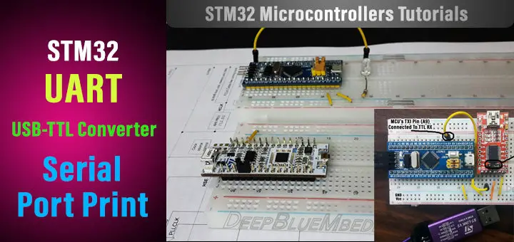 STM32 Debugging With UART Serial Port Print