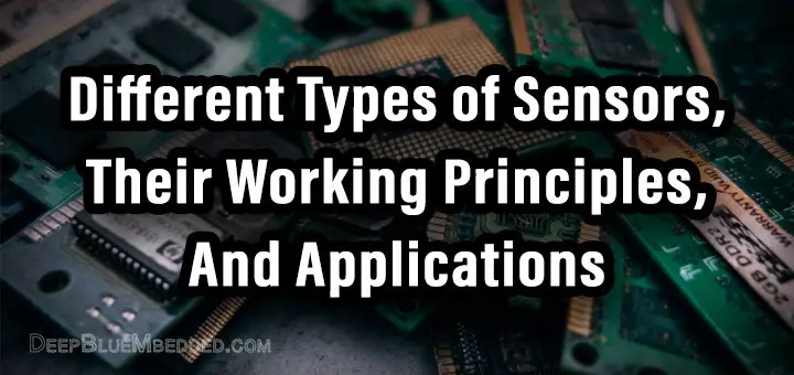 What's a sensor and types of sensors with applications