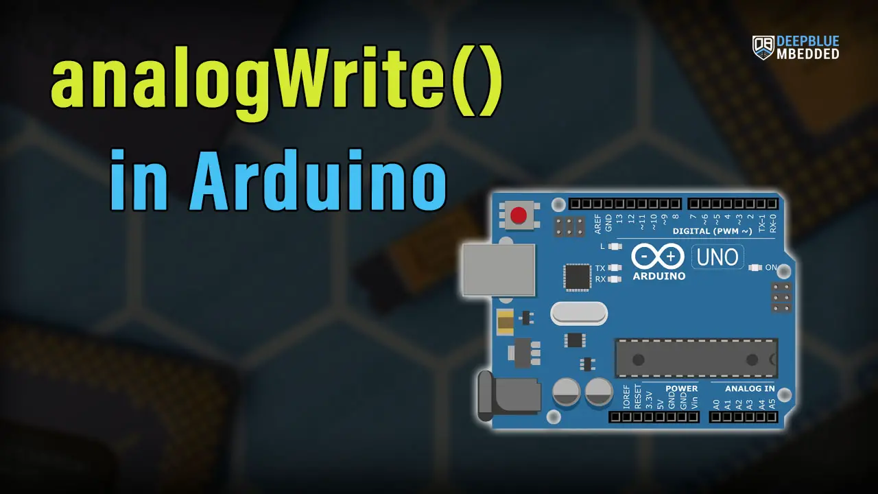 Arduino analogWrite Function Tutorial