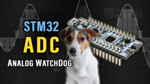 STM32 Analog Watchdog ADC Configuration & Code Example