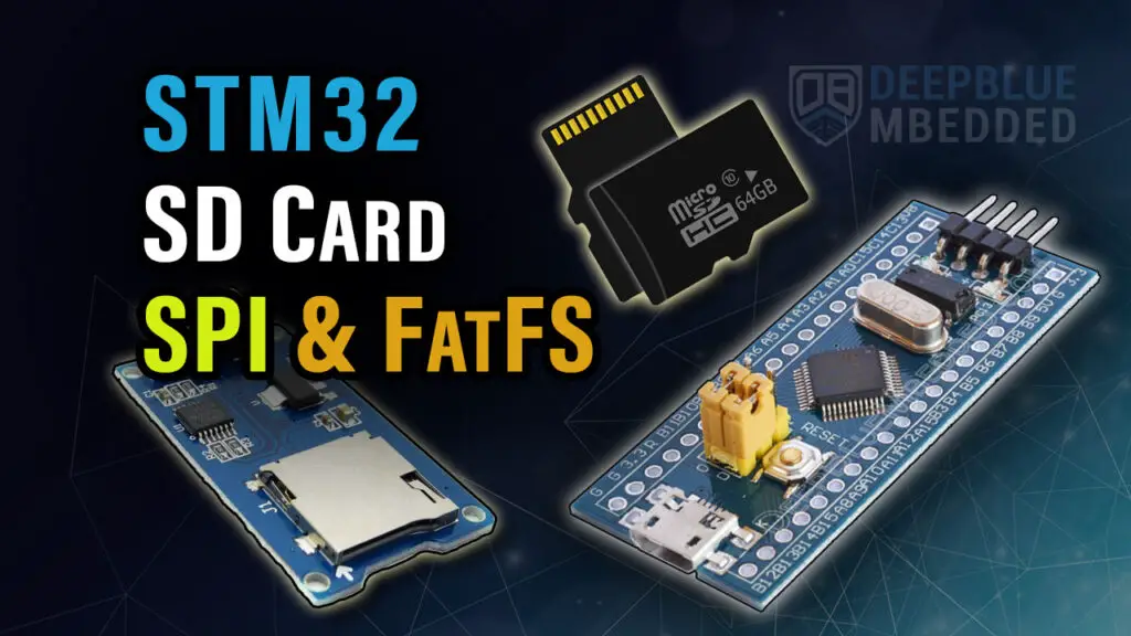 STM32 SD Card SPI & FatFS [Tutorial + Examples]