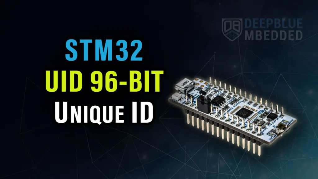 STM32 Unique ID UID (96-Bit) - How To Read