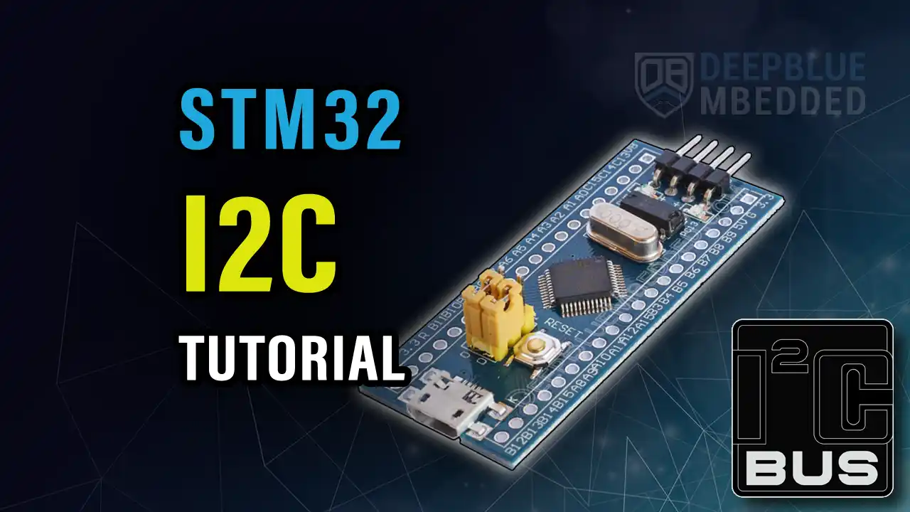 STM32 I2C Complete Tutorial - Examples