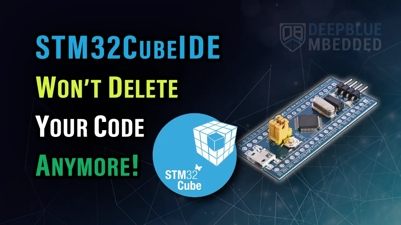 STM32CubeIDE Code Generation Without Losing Your Code